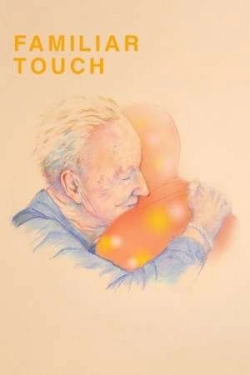 Familiar Touch (2025)