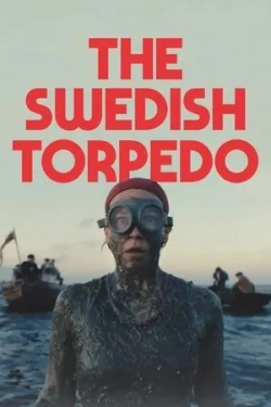 The Swedish Torpedo (2024)