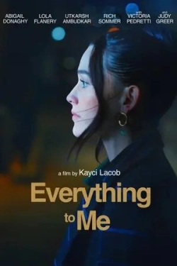 Everything to Me (2025)